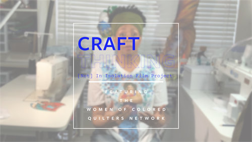 Craft Thinking Women of Color Quilters Network thumbnail