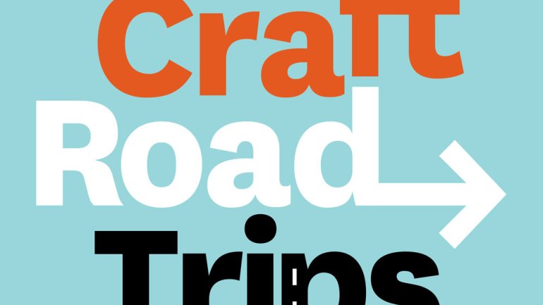 Craft Road Trips
